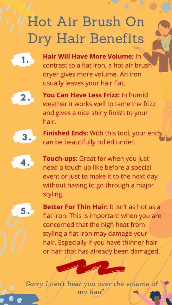 Hot Air Brush On Dry Hair Benefits Infographic - HairBrushy