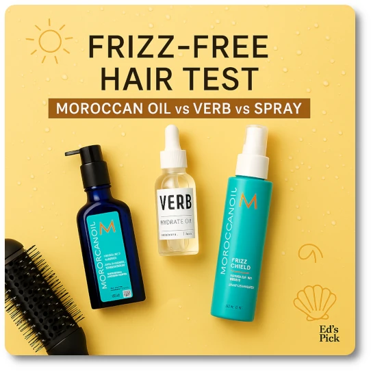 Flat lay image of three anti-frizz hair products—Moroccan Oil Treatment (purple bottle), VERB Hydrate Oil, and Moroccanoil Frizz Shield Spray arranged in a triangle on a warm yellow background. Light summer-themed elements like sweat beads and a subtle sun icon are in the background. A heat styling brush is partially visible. Overlay text reads “Frizz‑Free Hair Test” and “Moroccan Oil vs Verb vs Spray.” A small “Ed’s Pick” badge appears in the bottom right corner.