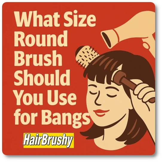 Get salon-style bangs at home find out which round brush size gives you volume, control, and the perfect curve without frizz or flatness.